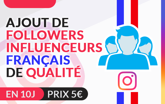 je vais ajouter des followers influenceurs francais de haute qualite sur instagram pour 5 - followers instagram francais